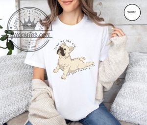 Funny Frenchie TShirt For Bulldog Dog queesstar.com 1