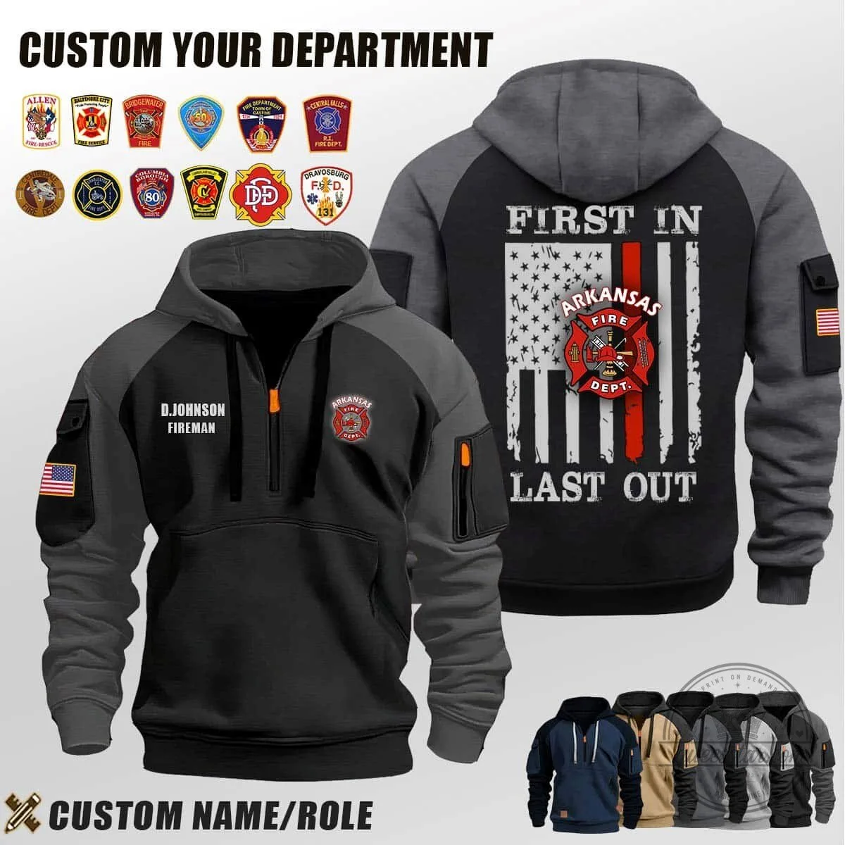 Arkansas Fire Department First In Last Out Firefighter Hoodie